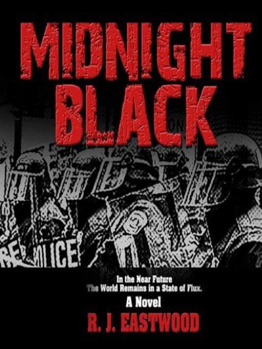 Title details for Midnight Black by R.J. Eastwood - Wait list